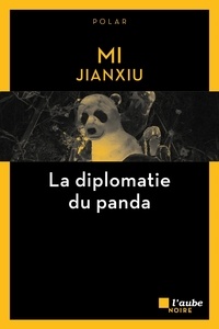 Ebook italiano télécharger La diplomatie du panda en francais 9782815936965