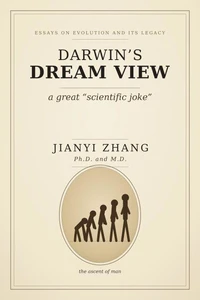 DARWIN’S Dream View: A Great “Scientific” Joke