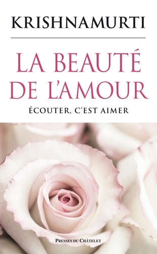 La beauté de l'amour. Écouter, c'est aimer