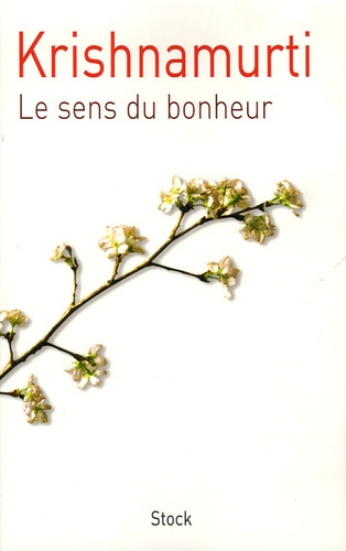 Le sens du bonheur