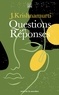 Jiddu Krishnamurti - Questions et réponses.