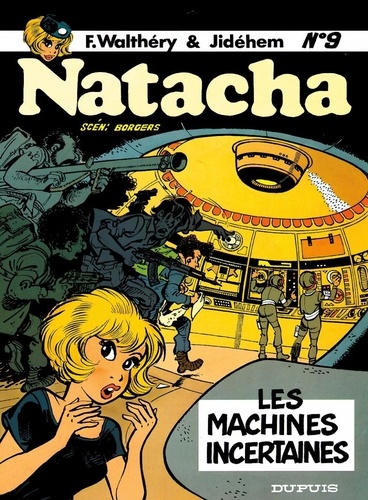Natacha Tome 9 Les machines incertaines