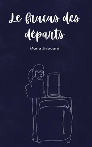 Le Fracas des Départs