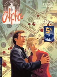 Alpha Tome 1 : L'échange