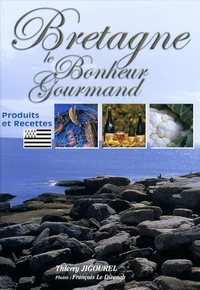 Bretagne Le Bonheur Gourmand