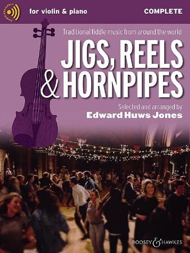 Jones edward Huws - Fiddler Collection  : Jigs, Reels & Hornpipes - Traditional fiddle music from around the world. violin (2 violins) and piano, guitar ad libitum..
