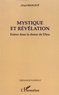 Jihad Maalouf - Mystique et révélation - Entrer dans la danse de Dieu.