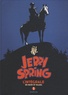  Jijé - Jerry Spring  : L'intégrale en noir et blanc - Tome 1.