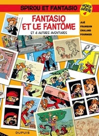 Jijé et Yves Chaland - Spirou et Fantasio Tome 4 : Fantasio et le fantôme.