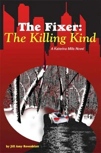 The Fixer: The Killing Kind
