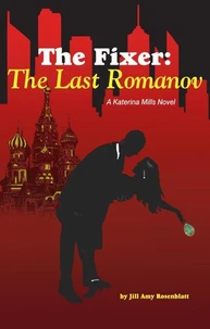 The Fixer: The Last Romanov
