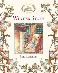 Jill Barklem et John Moffatt - Winter Story (Read Aloud).