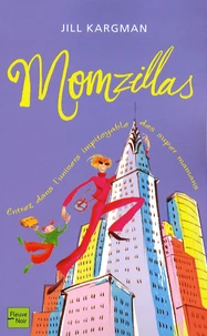 Momzillas