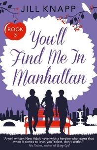 Jill Knapp - You’ll Find Me in Manhattan.