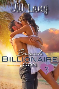 Beach Billionaire Con 3