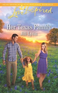 Jill Lynn - Her Texas Family.
