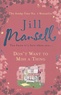 Jill Mansell - Dont Want to Miss a Thing.