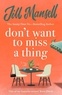 Jill Mansell - Dont Want to Miss a Thing.