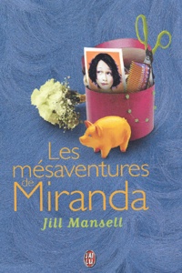 Jill Mansell - Les Mesaventures De Miranda.