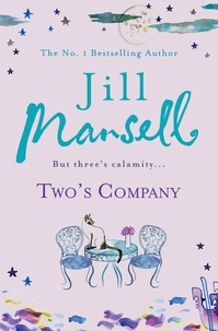 Jill Mansell - Two's Company.