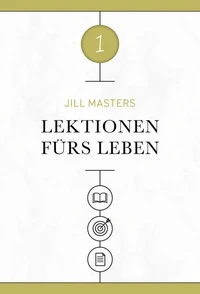 Lektionen fürs Leben 1