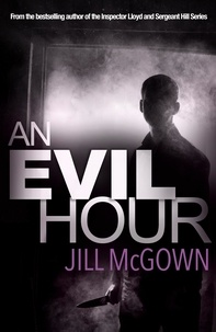 Jill McGown - An Evil Hour.