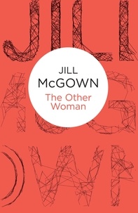 Jill McGown - The Other Woman.