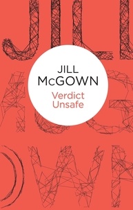 Jill McGown - Verdict Unsafe.