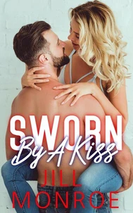 Sworn By A Kiss