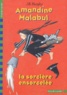 Jill Murphy - Amandine Malabul Tome 2 : La sorcière ensorcelée.
