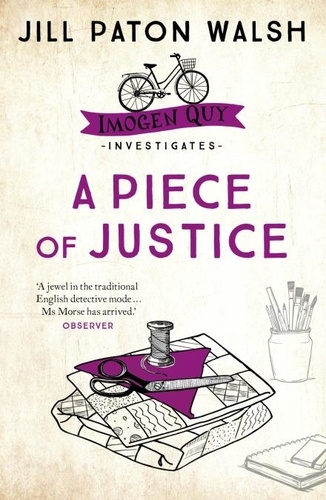 A Piece of Justice. A Cosy Cambridge Mystery