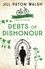 Debts of Dishonour. A Riveting Mystery set in Cambridge