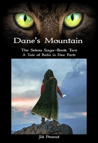  Jill Penrod - Dane's Mountain - The Sekou Saga: A Tale of Balia in Four Parts, #2.