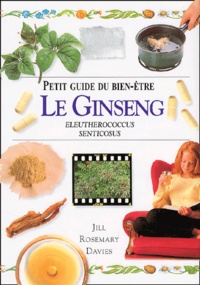 Jill-Rosemary Davies - Le Ginseng - Eleutherococcus Senticosus.