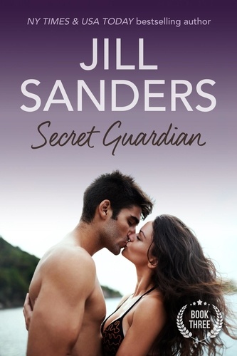  Jill Sanders - Secret Guardian - Secret, #3.