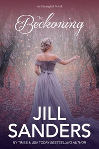  Jill Sanders - The Beckoning - Entangled, #2.