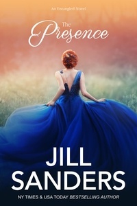  Jill Sanders - The Presence - Entangled, #4.