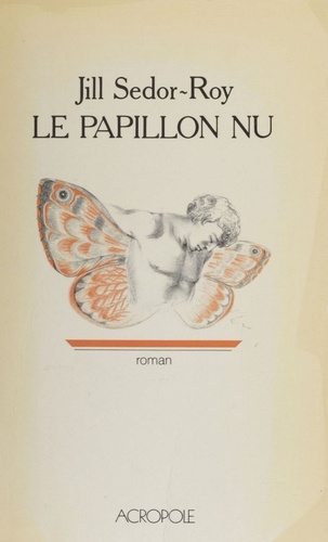 Le Papillon nu
