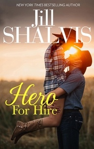Jill Shalvis - Hero For Hire.