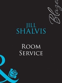 Jill Shalvis - Room Service.