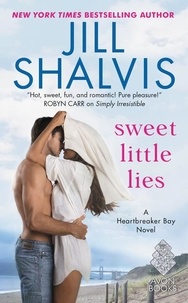 Jill Shalvis - Sweet Little Lies - A Heartbreaker Bay Novel.