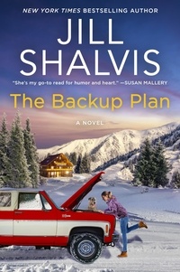 Jill Shalvis - The Backup Plan - A Novel.