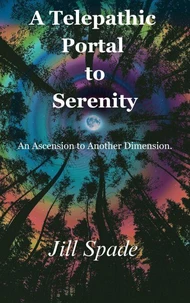 A Telepathic Portal to Serenity