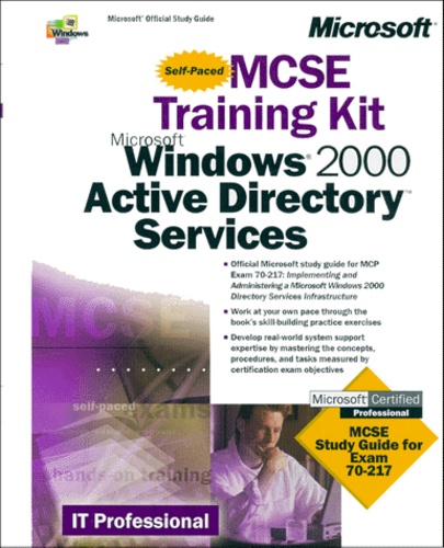 Jill Spealman - Windows 2000 Active Directory Services. Mcse Training Kit.