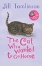 Jill Tomlinson et Paul Howard - The Cat Who Wanted to Go Home.