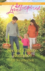 Jill Weatherholt - Second Chance Romance.