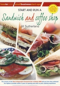 Jill Willis - Start and Run a Sandwich and Coffee Shop.