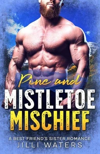 Pine and Mistletoe Mischief