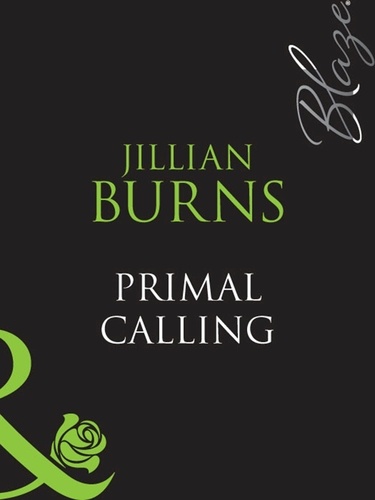 Jillian Burns - Primal Calling.