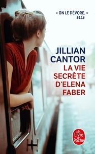 Jillian Cantor - La vie secrète d'Elena Faber.
